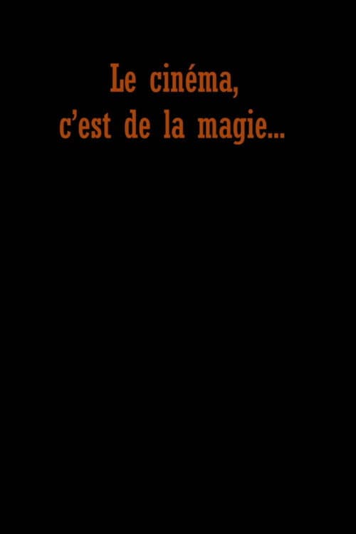 Le cinéma c'est de la magie (2023) poster