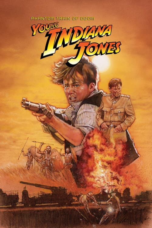 The Adventures of Young Indiana Jones: Phantom Train of Doom (1999) poster