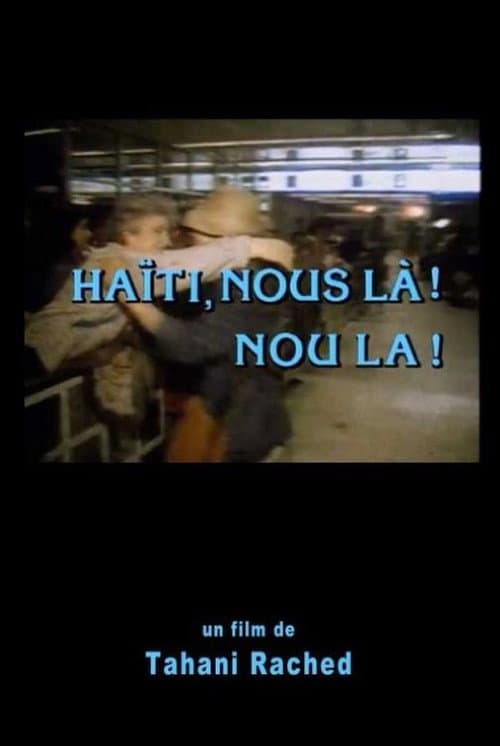 Haïti, Nous là! Nou La! (1987) poster