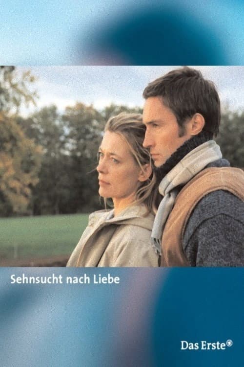 Sehnsucht nach Liebe (2004) poster