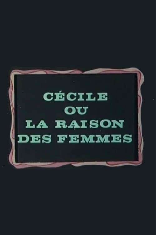 Cécile ou La Raison des femmes (1975) poster