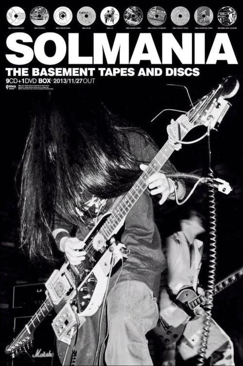 Solmania: The Basement Tapes And Discs (2013) poster