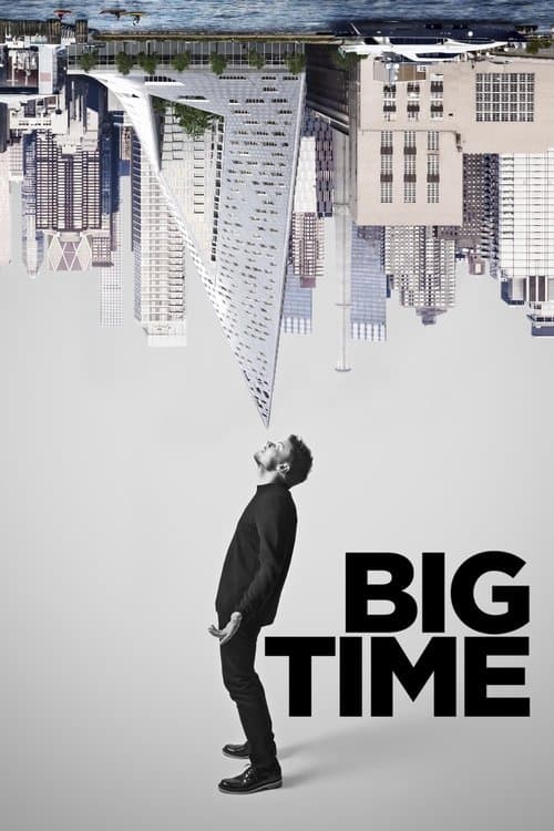 Big Time: Historien om Bjarke Ingels (2017) poster