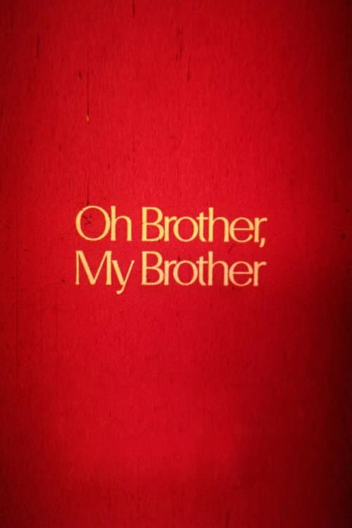 Oh Brother, My Brother (1979) poster