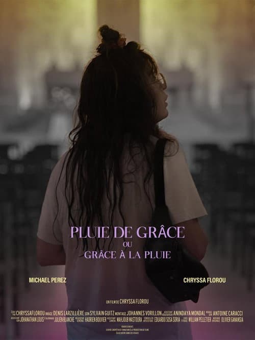 Pluie de Grâce ou Grâce à la Pluie (2022) poster