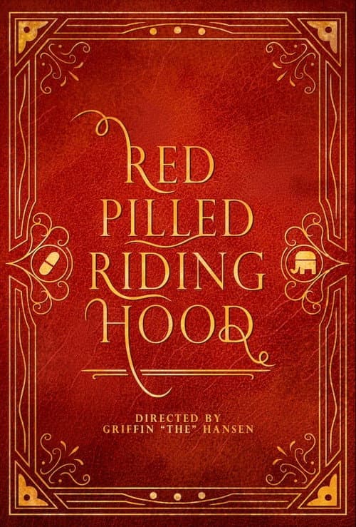 Red Pilled Riding Hood (2024) poster