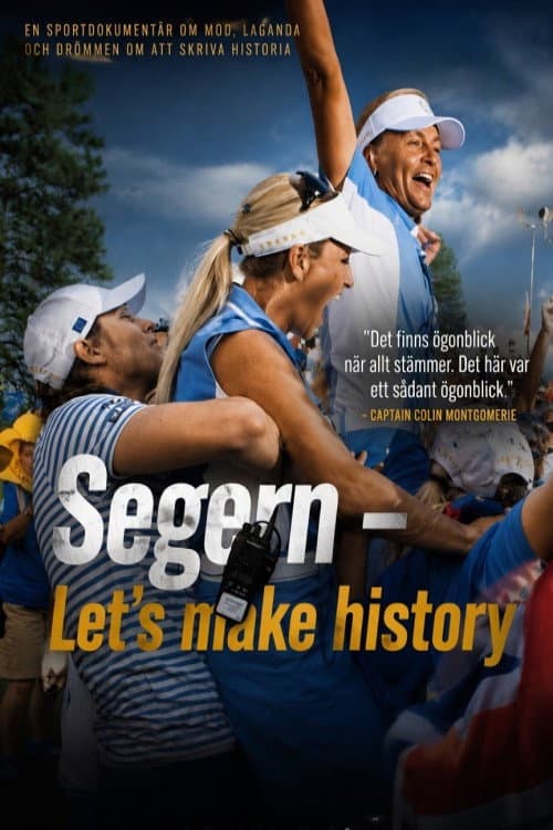 Segern – Let´s make history (2014) poster