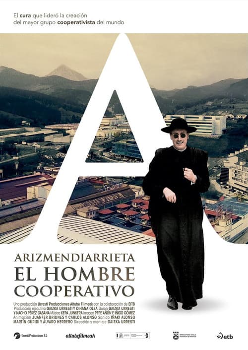 Arizmendiarrieta, el hombre cooperativo (2018) poster