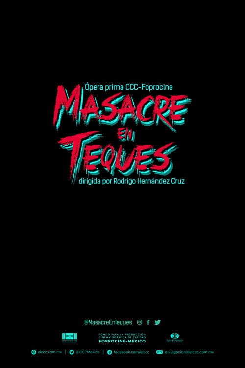 Masacre en Teques (2023) poster
