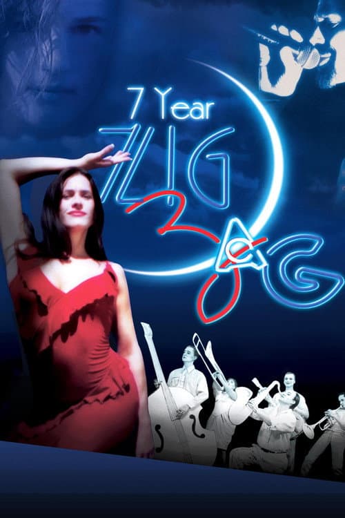 7 Year Zig Zag (2003) poster