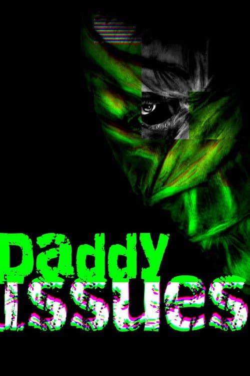 Daddy Issues (2012) poster