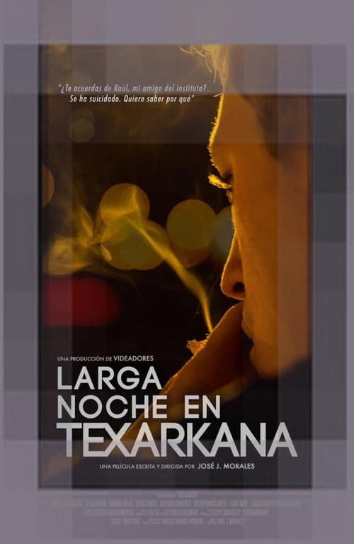 Larga noche en Texarkana (2017) poster