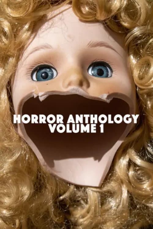 Horror Anthology Volume 1 (2022) poster