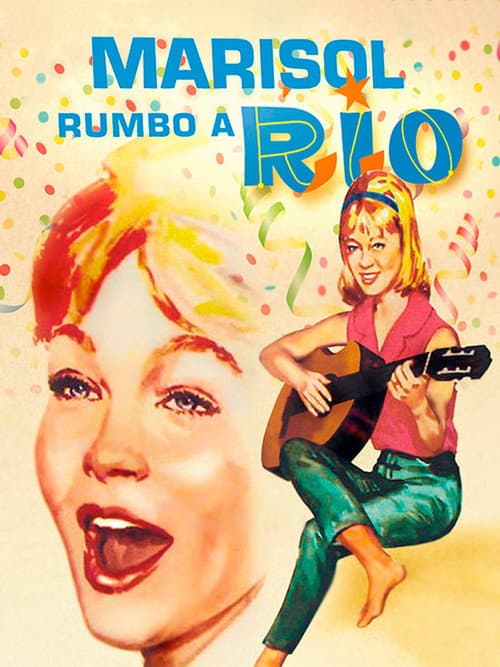 Marisol rumbo a Río (1963) poster