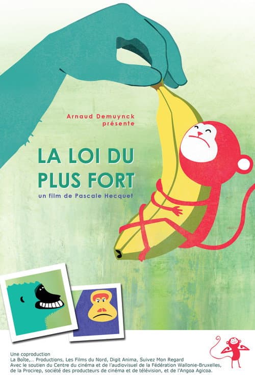 La loi du plus fort (2015) poster
