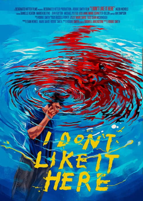I Don't Like It Here (2025) poster