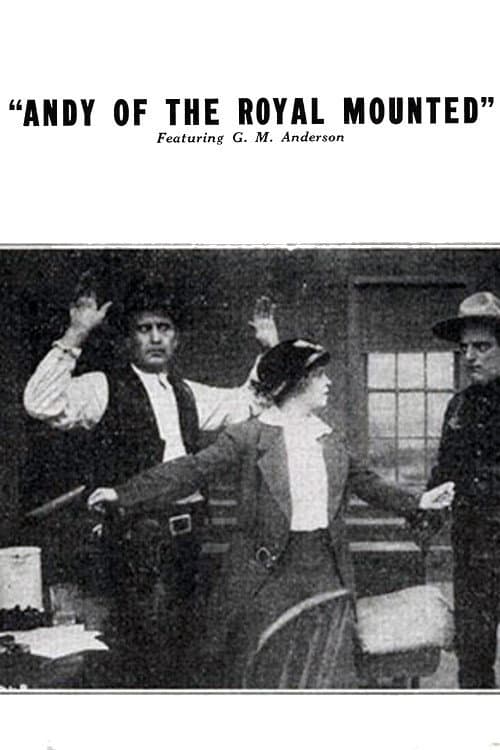 Andy of the Royal Mounted (1915) poster