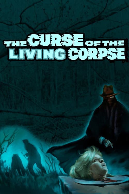 The Curse of the Living Corpse (1964) poster