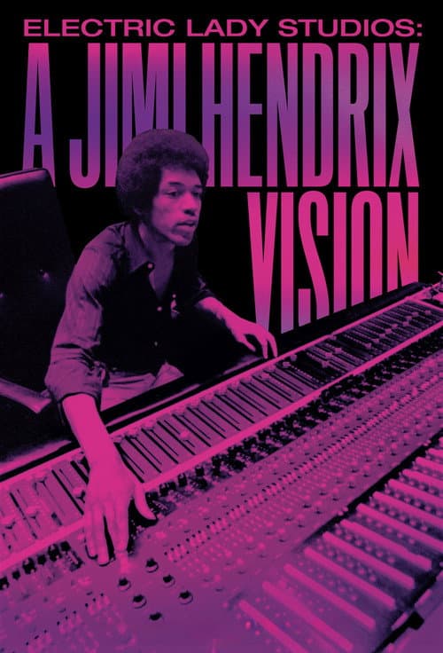 Electric Lady Studios: A Jimi Hendrix Vision (2024) poster