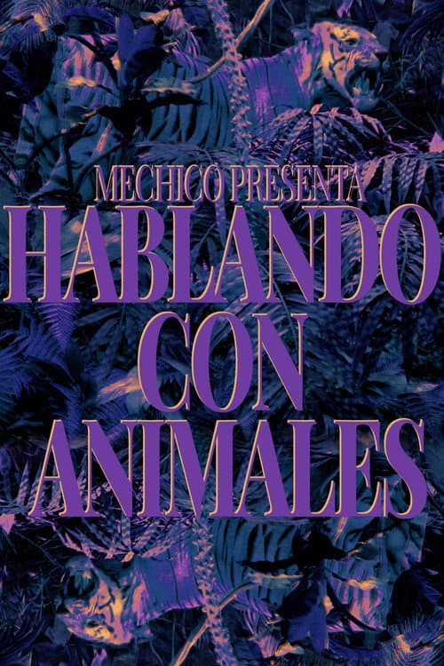 Hablando con Animales (2026) poster