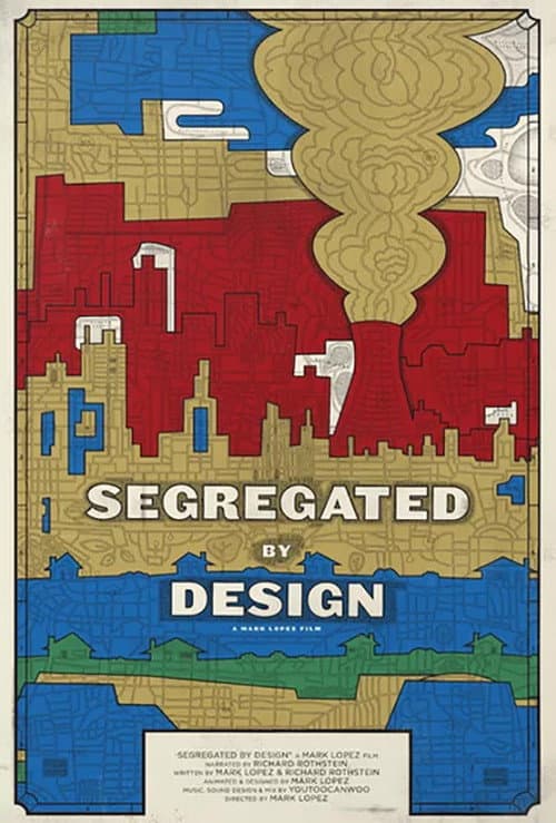 Segregated By Design (2019) poster