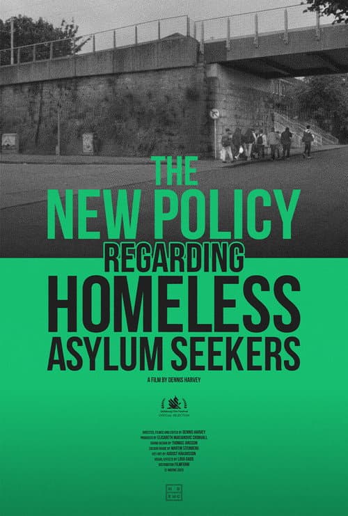 The New Policy Regarding Homeless Asylum Seekers (2025) poster