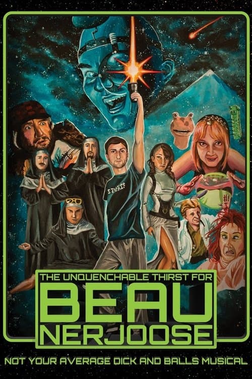 The Unquenchable Thirst for Beau Nerjoose (2016) poster
