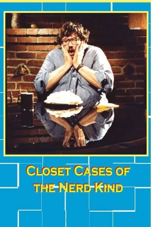 Closet Cases of the Nerd Kind (1980) poster