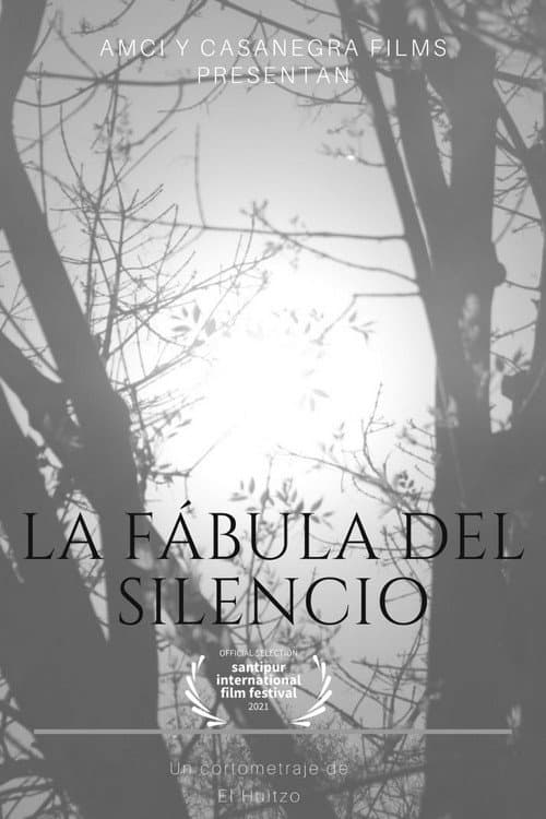 La fábula del silencio (2017) poster
