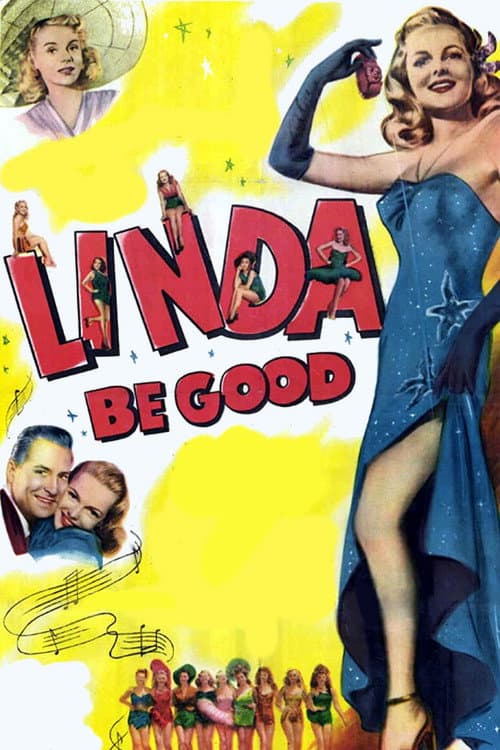 Linda, Be Good (1947) poster