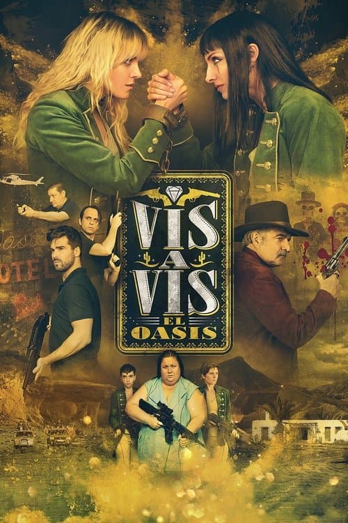 Vis a Vis: El Oasis (2020) poster