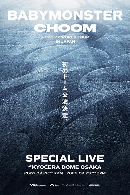 生中継!BABYMONSTER CHOOM WORLD TOUR 2026-27 IN JAPAN (2026) poster