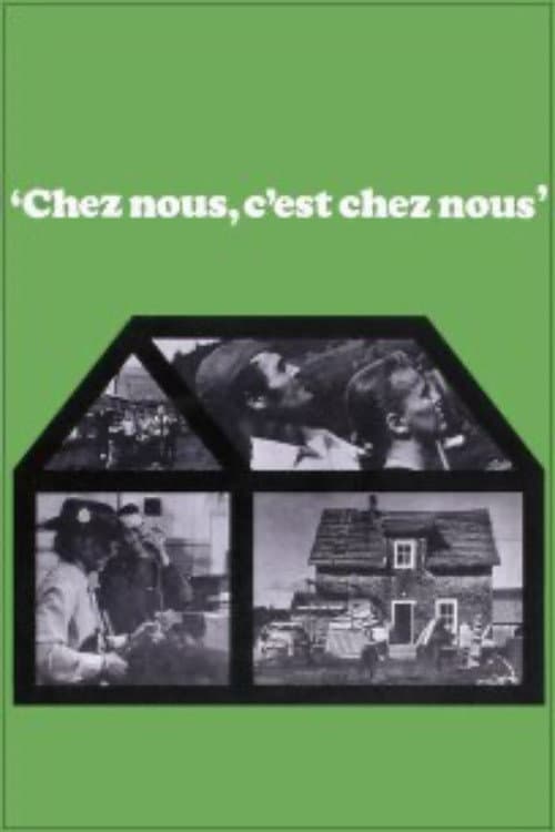 Chez nous, c'est chez nous (1972) poster
