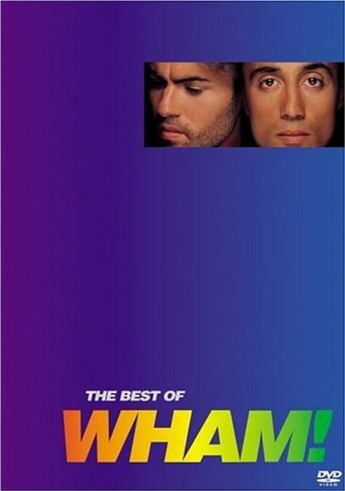 Wham! - The Best of Wham! (1997) poster
