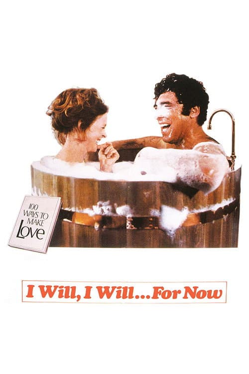 I Will, I Will...For Now (1976) poster