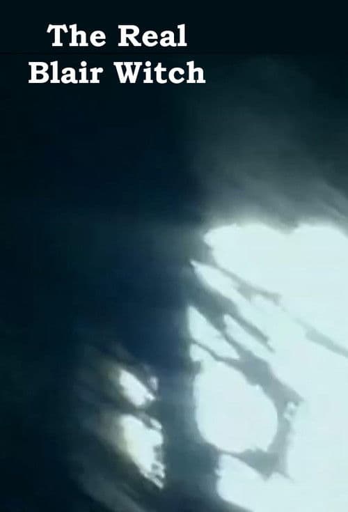 The Real Blair Witch (2003) poster