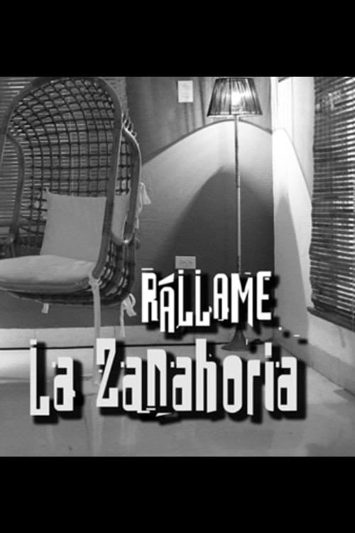 Rállame la zanahoria (2018) poster