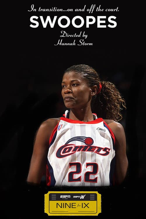 Swoopes (2013) poster