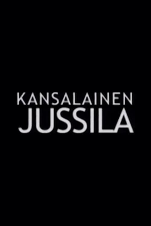Kansalainen Jussila (2006) poster