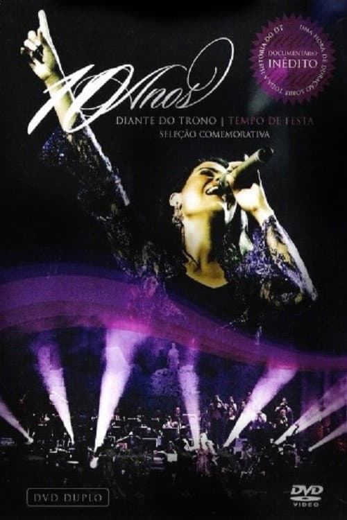 Diante do Trono - 10 Anos (2007) poster