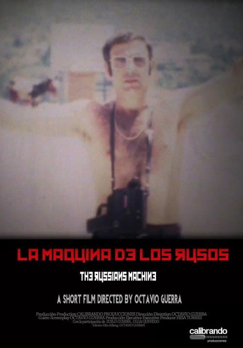 La máquina de los rusos (2013) poster