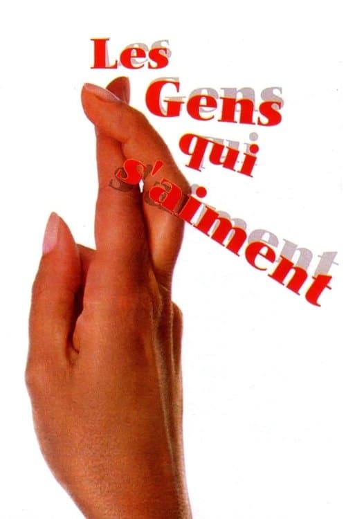 Les gens qui s'aiment (2000) poster