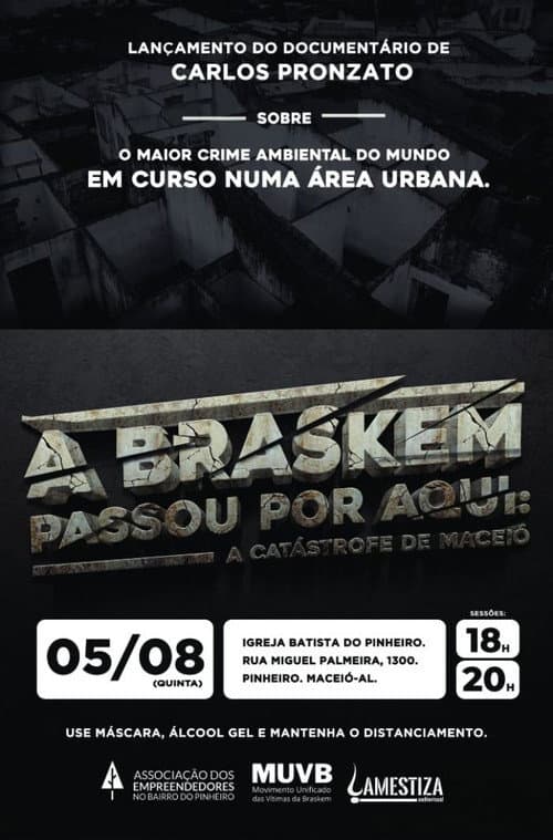 A Braskem passou por aqui: A catástrofe de Maceió (2021) poster