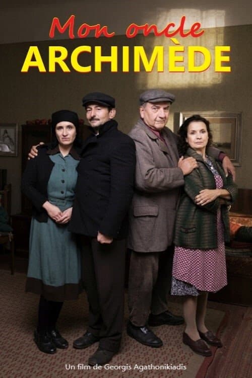 Můj strýček Archimedes (2018) poster