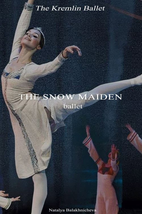 The Kremlin Ballet: The Snow Maiden (2009) poster