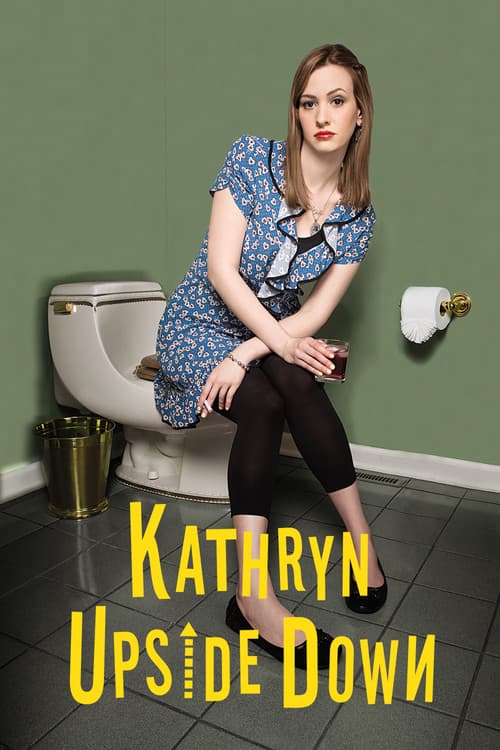 Kathryn Upside Down (2019) poster