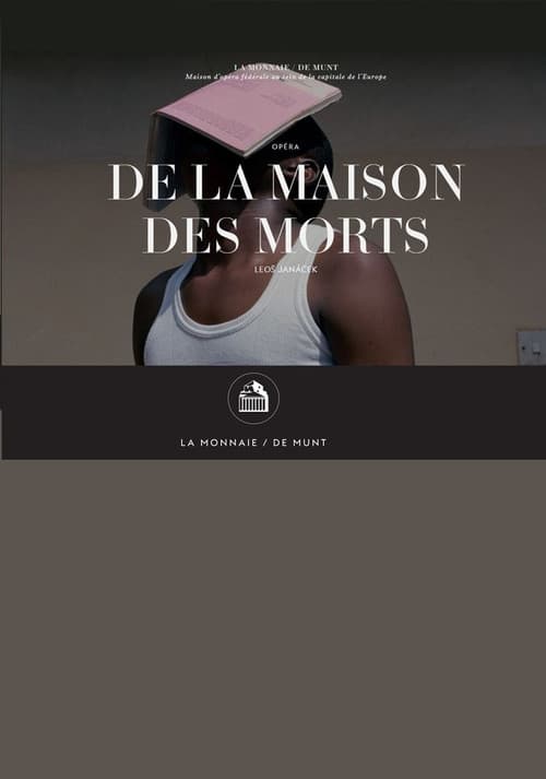 From the House of the Dead - La Monnaie / De Munt (2018) poster