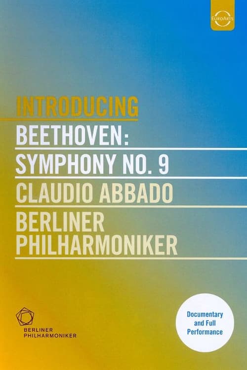 Beethoven: Symphony No. 9 - Claudio Abbado, Berliner Philharmoniker (2001) poster