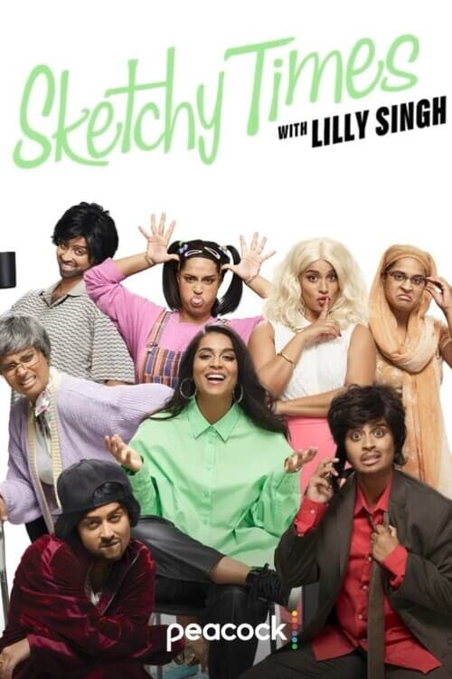 Sketchy Times with Lilly Singh (2020) poster