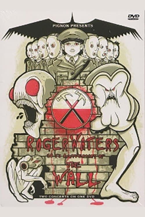 Roger Waters – 30th Anniversary Of The Wall (2011) poster
